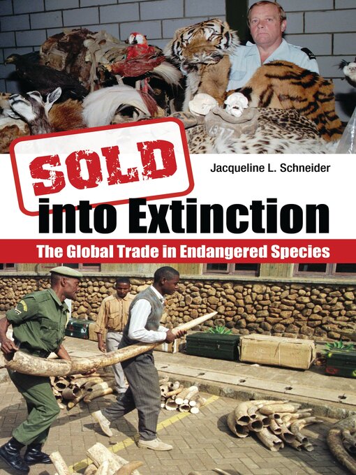 Title details for Sold into Extinction by Jacqueline L. Schneider - Available